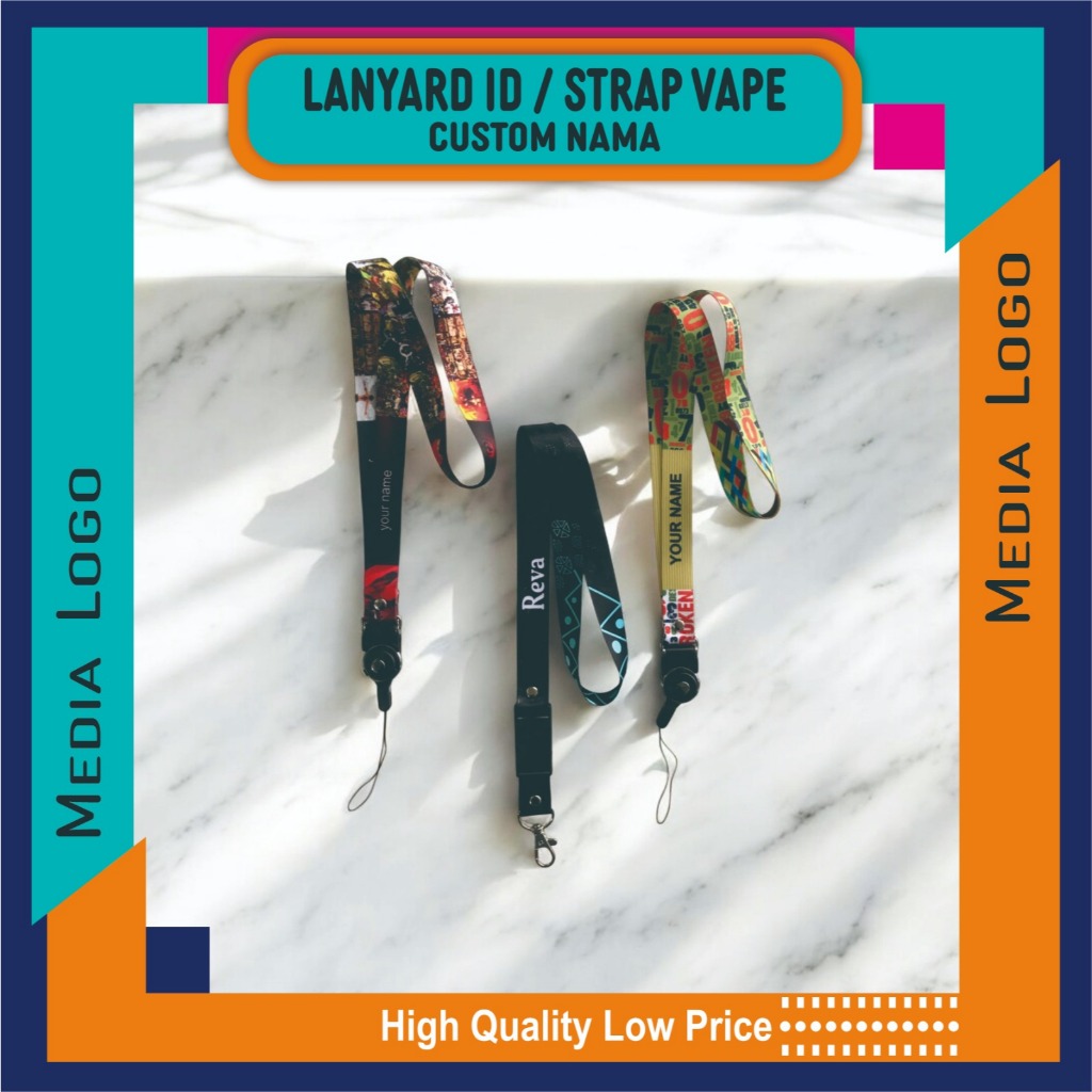 

Lanyard Custom Nama + Card ID, Strap HP/Flashdisk, O-Ring Vape