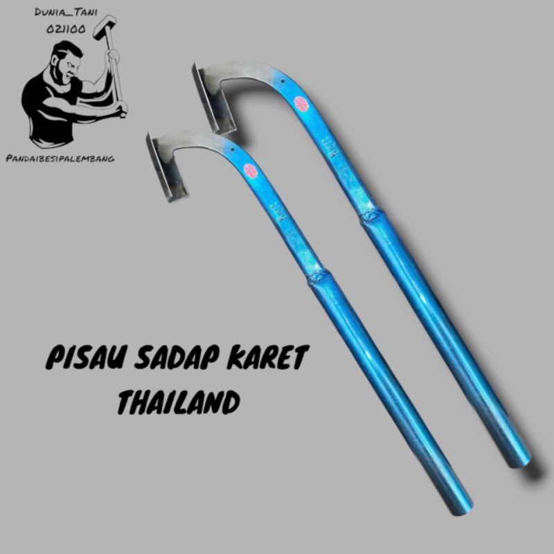 PISAU SADAP KARET THAILAND/PISAU SADAP UNGGUL/PISAU DERES KARET