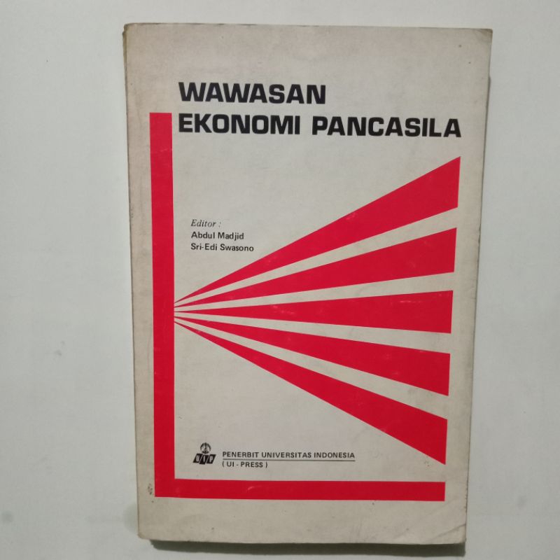 Buku Wawasan Ekonomi Pancasila - Abdul Madjid Sri Edi Swasono - UI Press