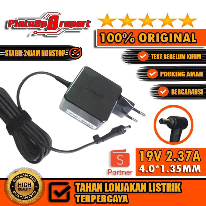 (GENUINE 19V 2.37A 45W) ORI CHARGER ASUS VIVOBOOK A416E A416EAO-VIPS354 A409F A409FA-FHD322 DC4.0*1.
