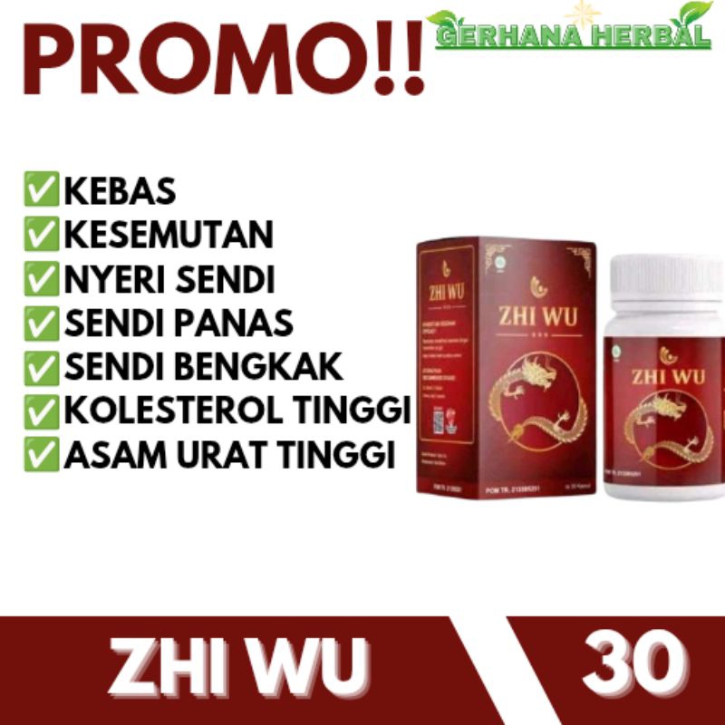PROMO Zhi Wu Obat Tradisional Cina Membantu Mengatasi Syaraf kejepit Nyeri Sendi Sendi Bengkak Panas