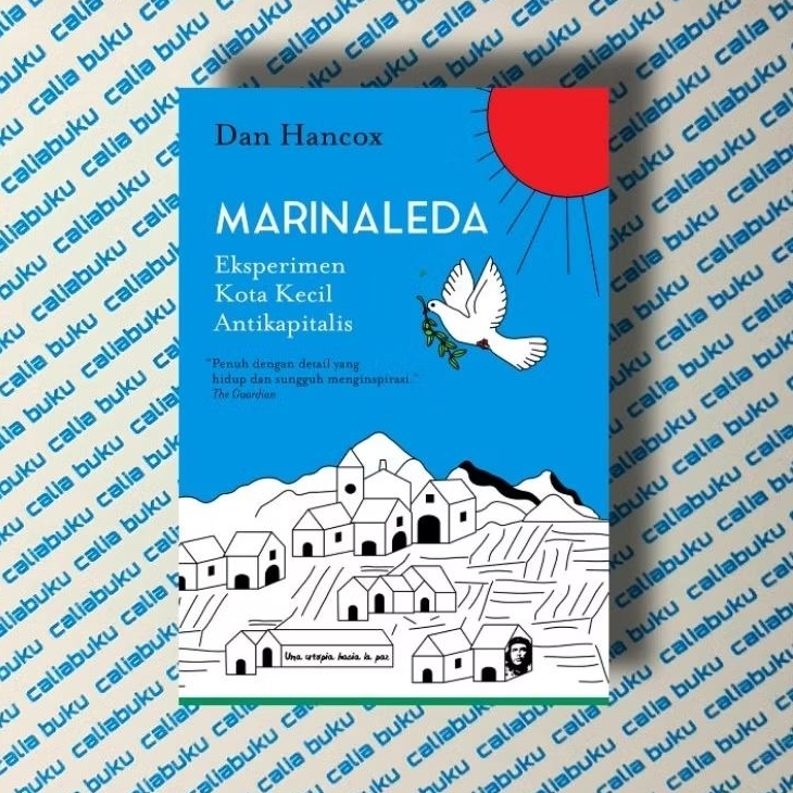 Buku Marinaleda : Eksperimen Kota Kecil Antikapitalis — Dan Hancox