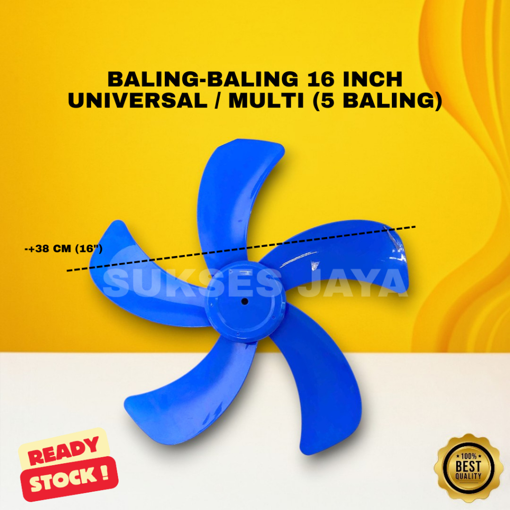 BALING-BALING KIPAS ANGIN UNIVERSAL UKURAN 16 INCH/ MULTI / MIYAKO SANEX GMC COSMOS MASPION DAUN 5