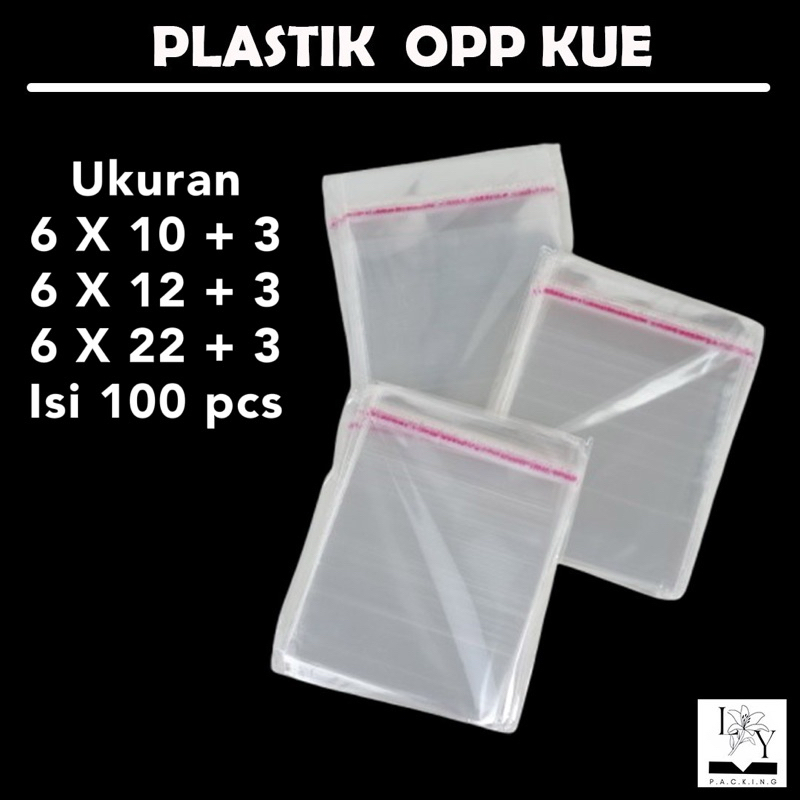 (ISI 100 PCS) Plastik OPP Seal Kue  / Plastik Packing Bening/ Plastik Opp Seal / Plastik OPP Lem 6x1