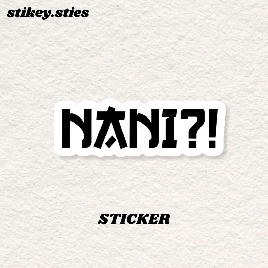 

STICKER TEKS NANI! BRAND AESTHETIC ANTI AIR VINYL / STIKER HELM LAPTOP HP MOTOR TUMBLR TAS KOPER