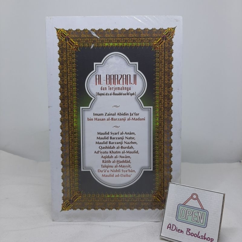 BUKU AL BARZANJI DAN TERJEMAHNYA MAJMUATU AL MAWALID WA ADIYAH LENTERA HATI