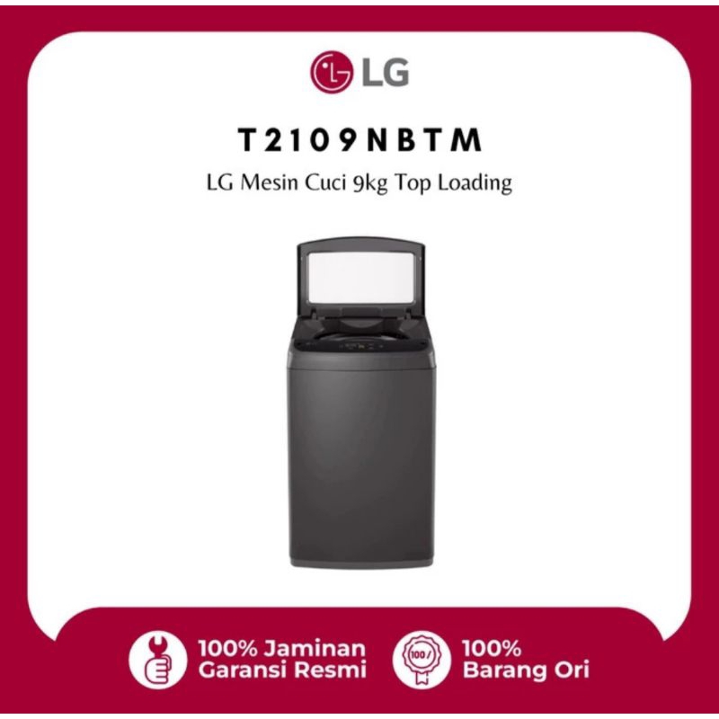 Mesin Cuci 9 KG LG T2109NBTM mesin cuci 1 tabung 9kg Top loading LG T2109 NBTM Soft Closing Door Gar