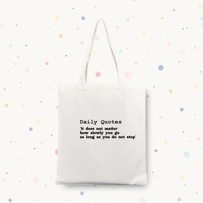 Daily quotes totebag Blacu premium uk. 30x25cm
