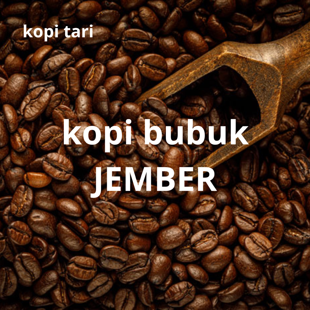 

Kopi Bubuk JEMBER