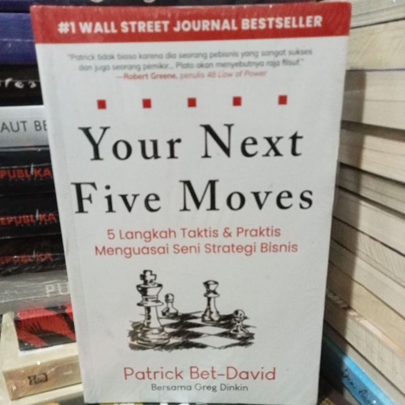 YOUR  NEXT  FIVE  MOVES