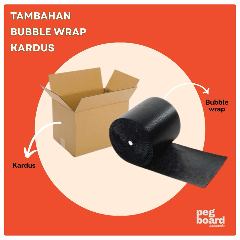 

Tambahan packing bubble wrap dan kardus