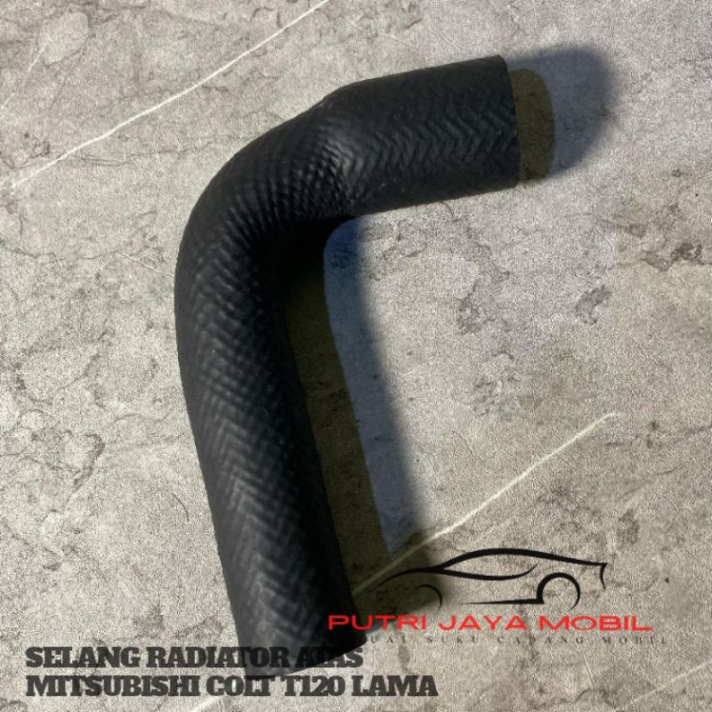 SELANG RADIATOR ATAS BAWAH MITSUBISHI COLT T120 LAMA