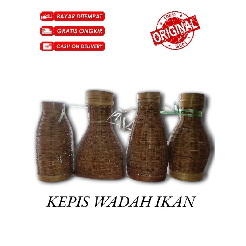 KEPIS WADAH IKAN