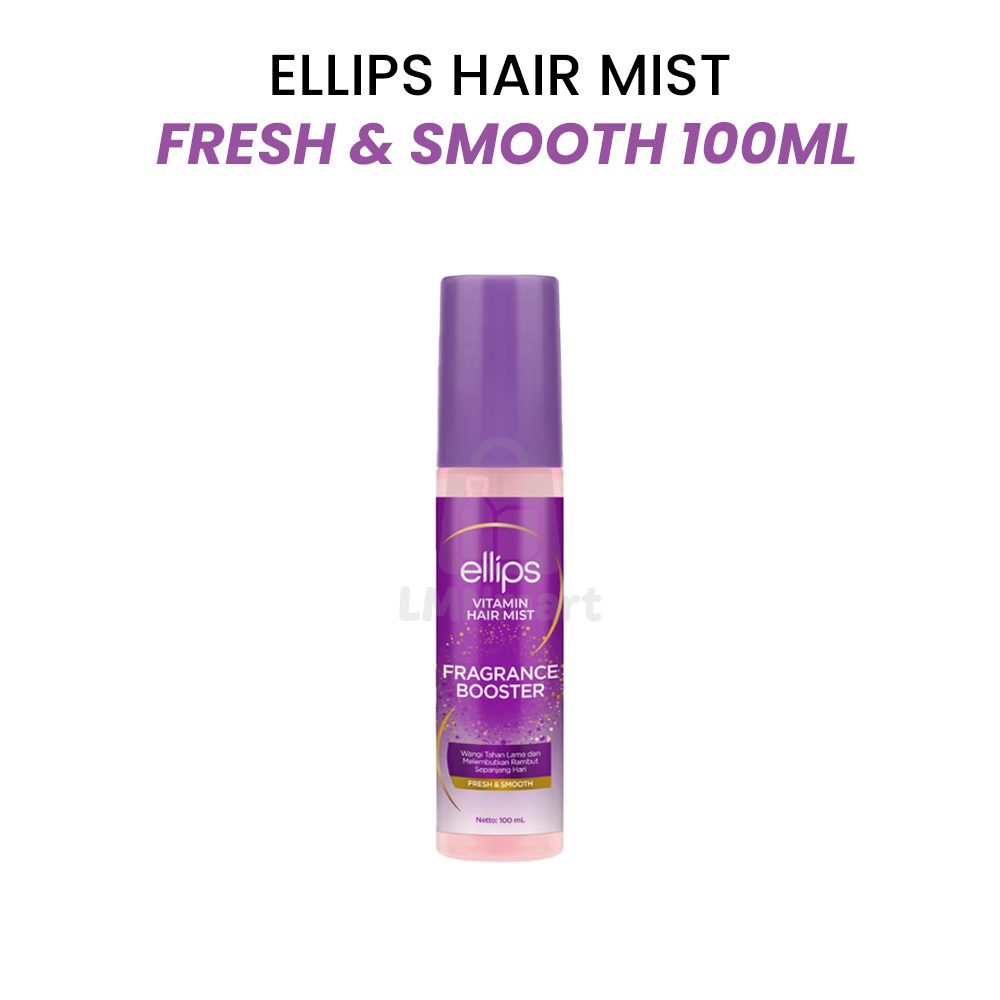 ELLIPS Hair Mist Fresh & Smooth 100ml – Hair Vitamin Spray Melembutkan & Melembabkan Rambut