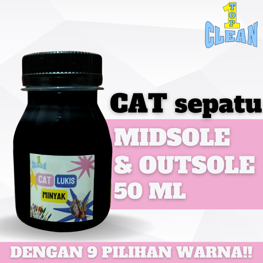 

TOPCLEAN CAT MIDSOL dan OUTSOL sepatu 50 ML kreasi seni melukis