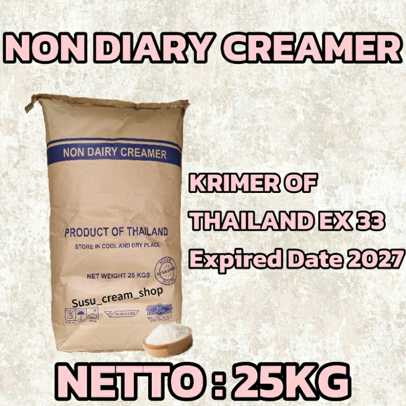 

Non Dairy Creamer Thailand 25Kg Krimer Thailand @1 Sak