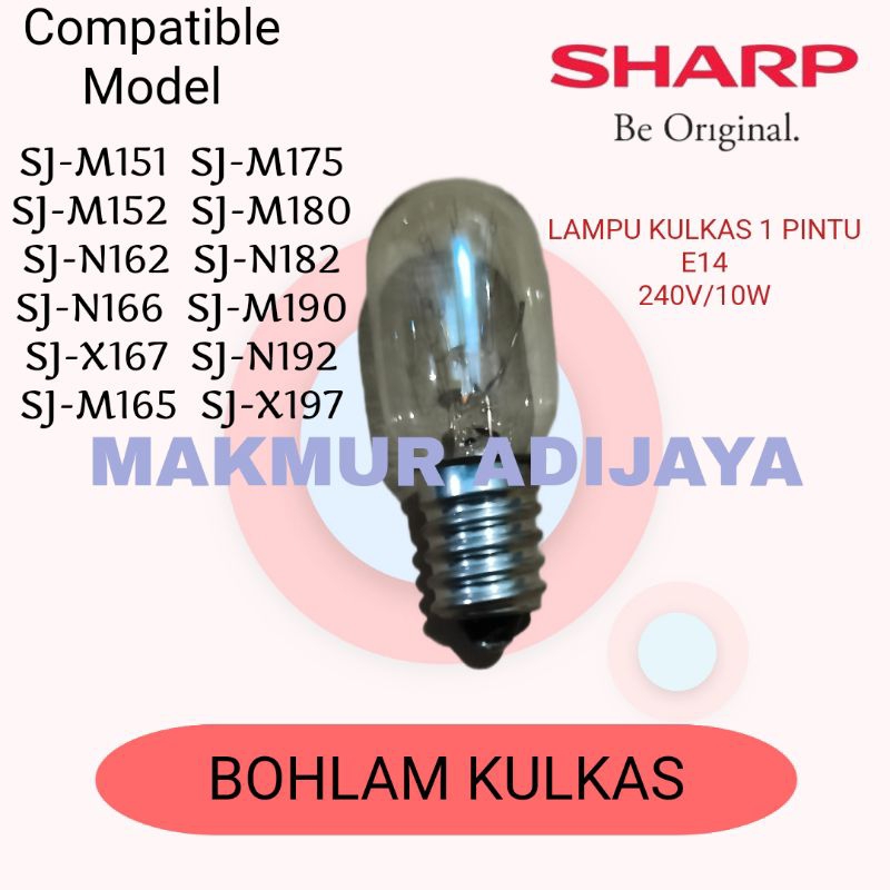 Lampu Bohlam KULKAS sharp 1 pintu original E14