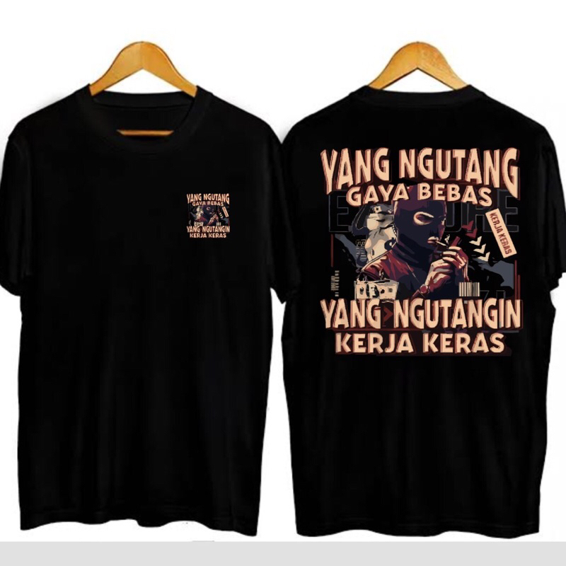 kaos distro yang ngutang yang bebas/kaos lengan pendek/kaos combed/kaos kekinian