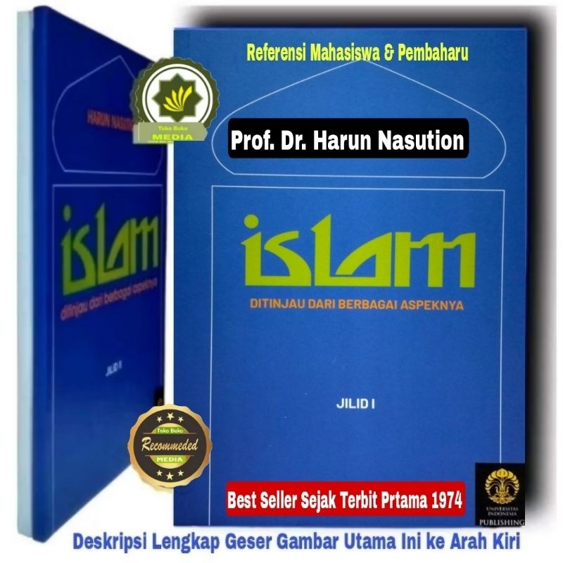 Buku ISLAM DITINJAU Dari BERBAGAI ASPEKNYA Jilid 1 Islam & Aspek Ibadah Spiritual dan Ajaran Moral I