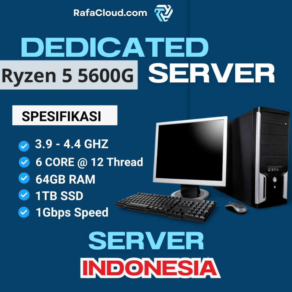 RDP SERVER INDONESIA Ryzen 5 5600G Best Dedicated Server
