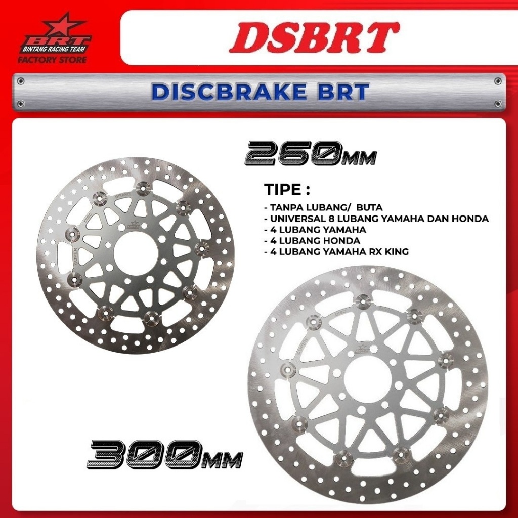 Piringan Cakram DISC FLOATING 260 300 mm BRT YAMAHA RX KING JUPITER MIO HONDA BEAT SCOOPY VARIO