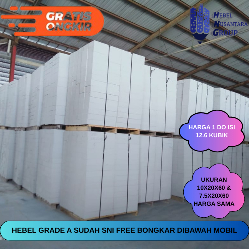 CUCI GUDANG HEBEL /Bata ringan GRDAE A UK 10X20X60 & 7.5X20X60 Langsung PABRIK sudah SNI/1do