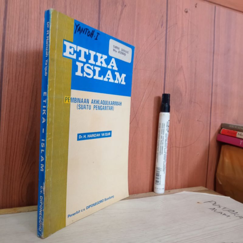 buku etika islam pembinaan akhlakulkarimah(suatu pengantar)
