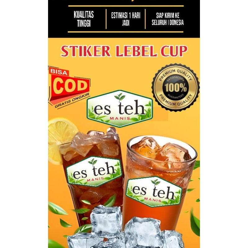 

STIKER LEBEL CUP TEH MANIS