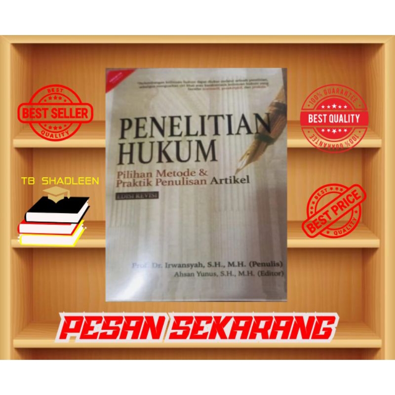 PENELITIAN HUKUM Pilihan Metode dan Praktik Penulisan Artikel