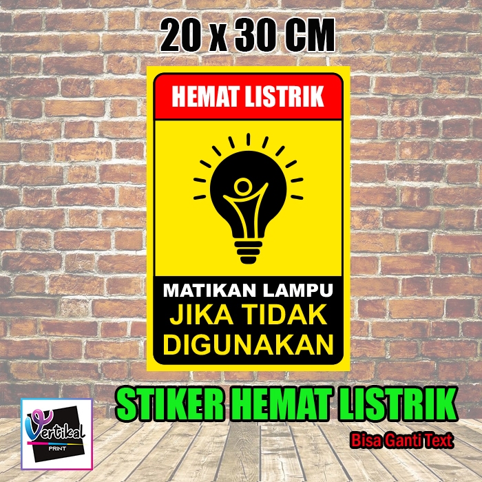 

Cetak Print Stiker Vinyl Hemat Listrik / Hemat Energi Sticker 30x20 CM