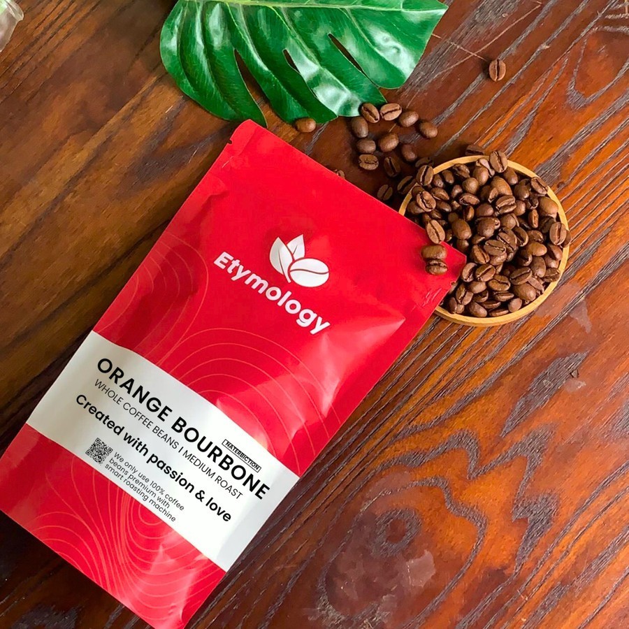 

ETYMOLOGY Roasted Bean KOPI ARABIKA Orange Bourbone