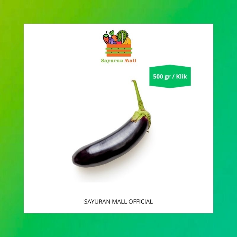 

500gr Terong Ungu | Sayur Online | SAYURANMALL