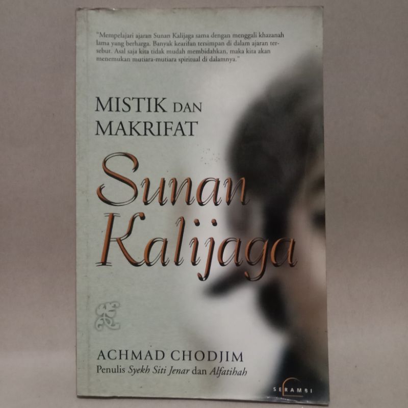 BUKU MISTIK DAN MAKRIFAT SUNAN KALIJAGA - ACHMAD CHODJIM