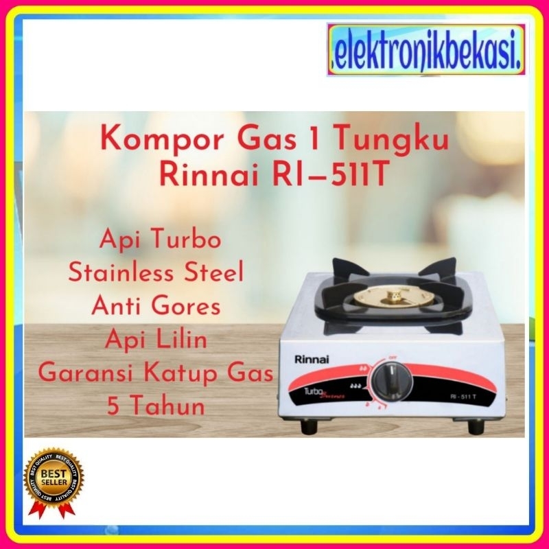 KOMPOR GAS RINNAI RI 511T / KOMPOR GAS RINNAI 1 TUNGKU STAINLESS  / RINNAI RI 511 T