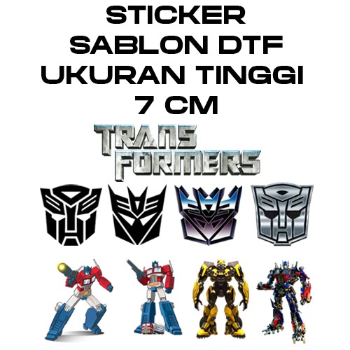 

SABLON SETRIKA DTF STIKER SATUAN UKURAN 7 SAMPAI 12 CM - TRANSFORMERS