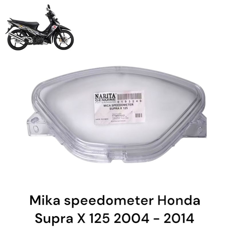 MIKA KACA SPEEDOMETER KILOMETER SUPRA X 125 2005 - 2013