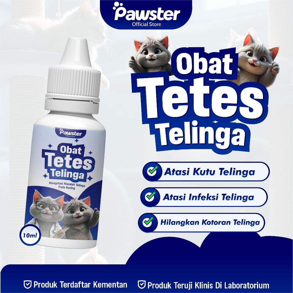Pawster Obat Tetes Telinga Kucing -  Membersihkan Kotoran Telinga Kucing - Mengatasi Infeksi Telinga