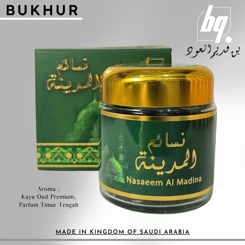 Buhur BQ Buhur Al Madinah Buhur Saudi