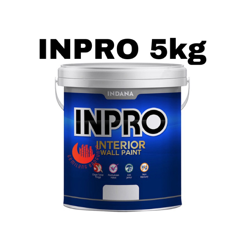 INPRO CAT TEMBOK / INPRO CAT AIR / INPRO INTERIOR  / CAT DINDING  / INPRO GALON / INPRO 5kg