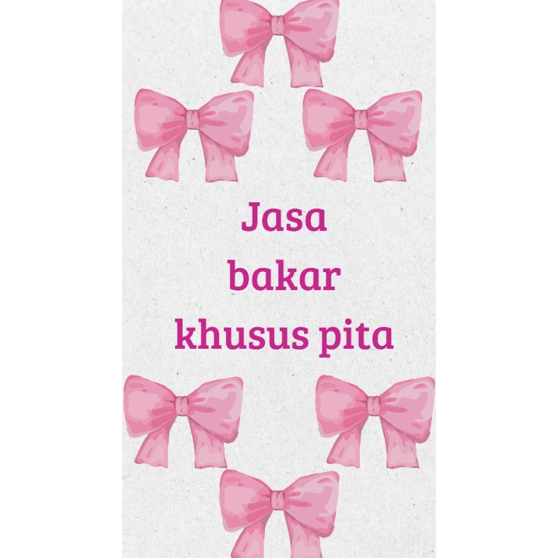 

JASA BAKAR PITA SATIN (khusus pita baju)