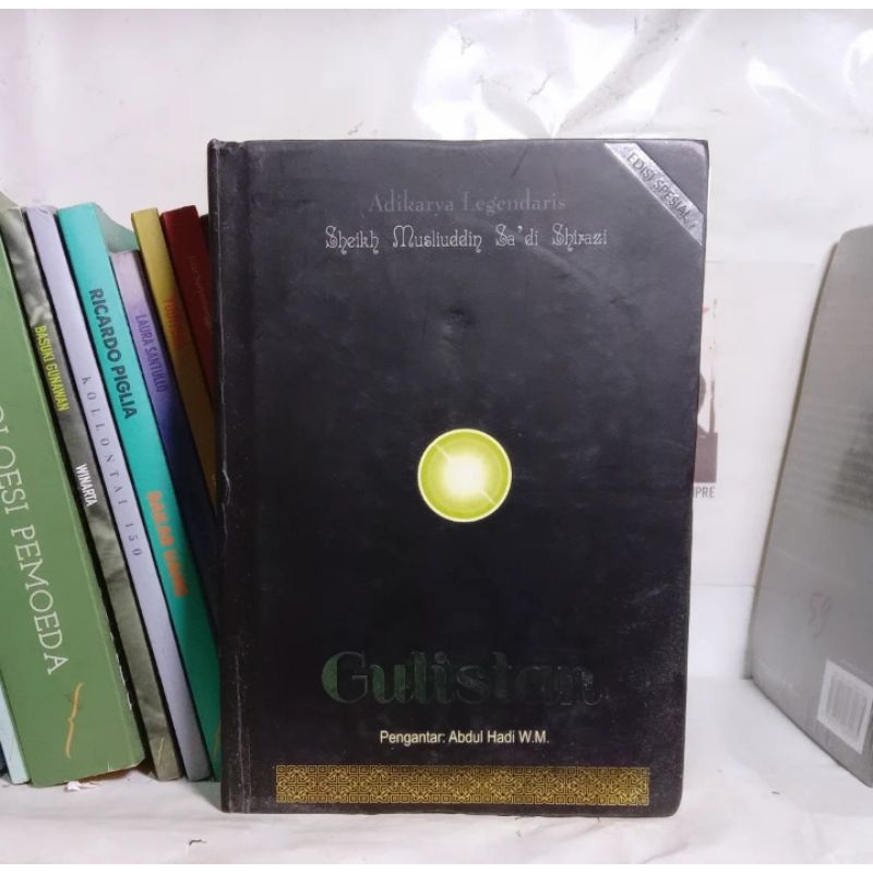 GULISTAN | Sheikh Musliuddin Sa'di Shirazi | Misteri Semesta: Perjalanan Spiritual Menembus Lorong-l