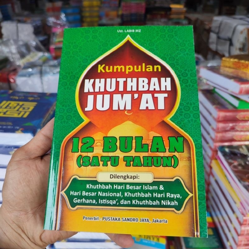 Kumpulan Khutbah Jumat 1 Tahun | Kumpulan Khutbah Jumat 12 Bulan