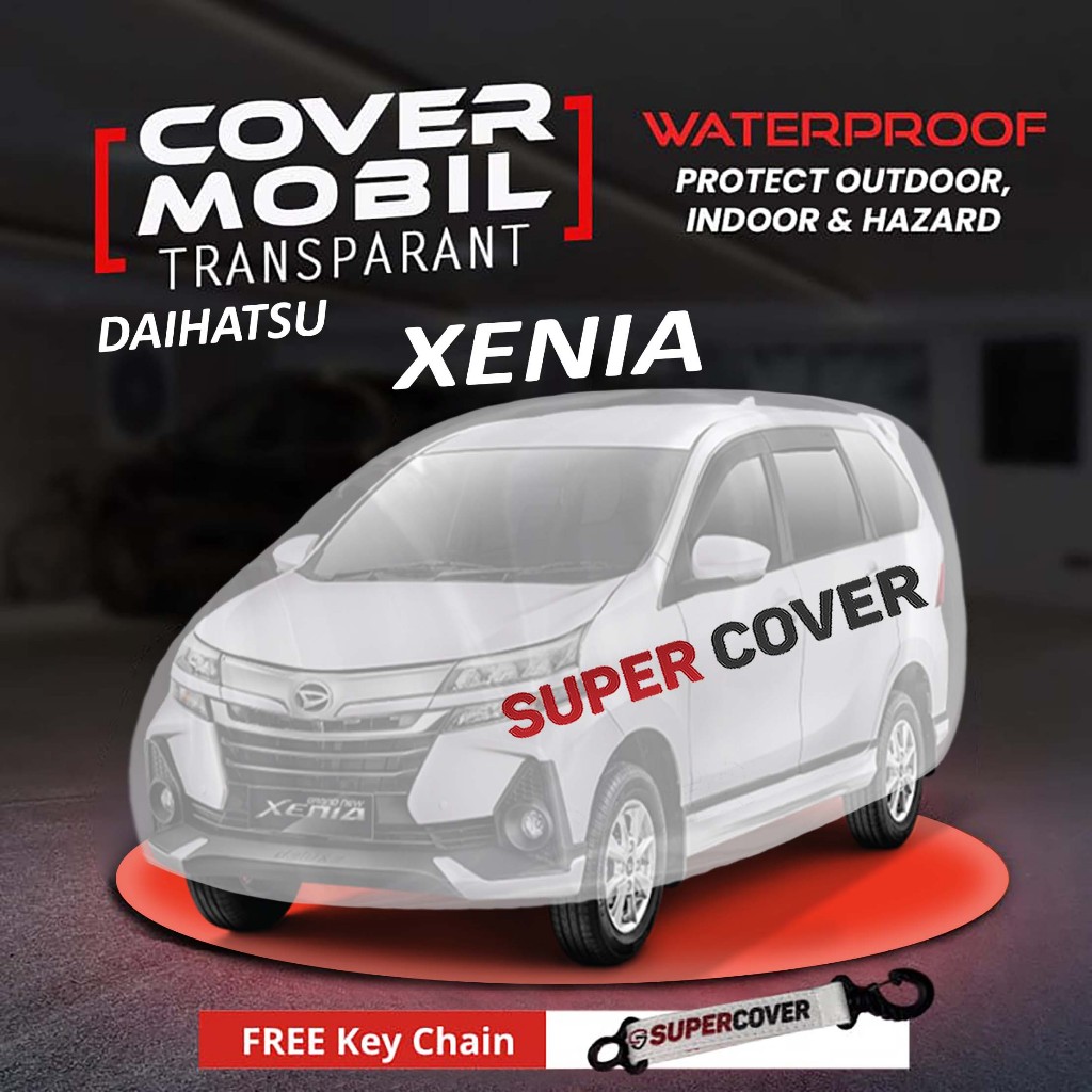 Cover mobil plastik transparan Daihatsu XENIA