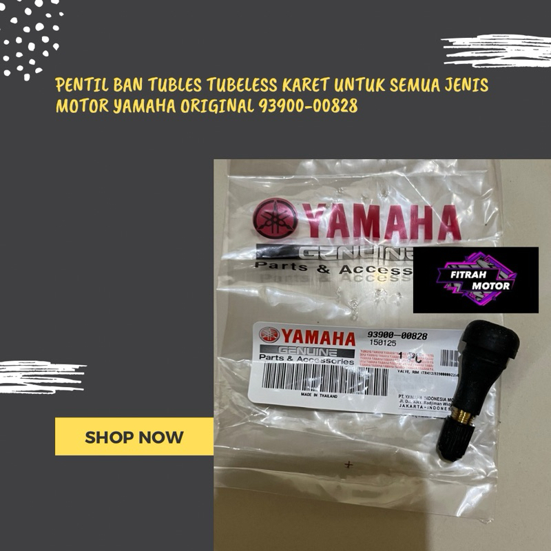 Pentil Ban Tubles Tubeless Karet Untuk Semua Jenis Motor Yamaha Original 93900-00828