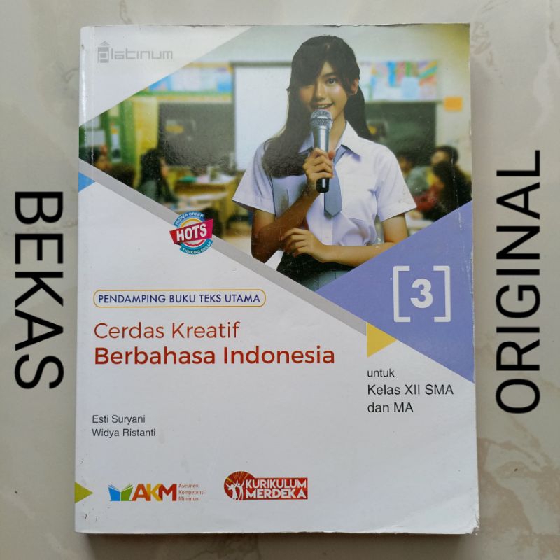 Buku Cerdas Kreatif Berbahasa Bahasa Indonesia Kelas 12 XII 3 III SMA MA Penerbit Platinum Tiga Sera