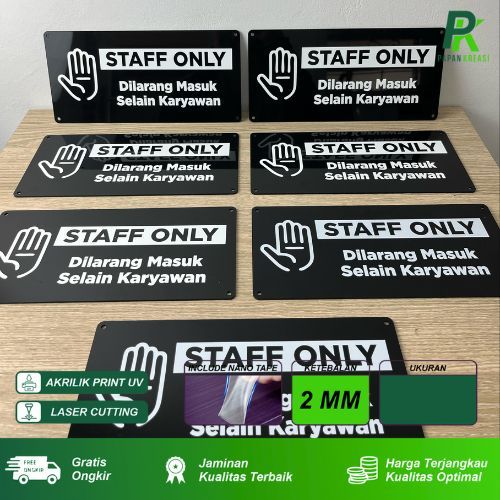 

Sign STAFF ONLY Acrylic Signboard Akrilik
