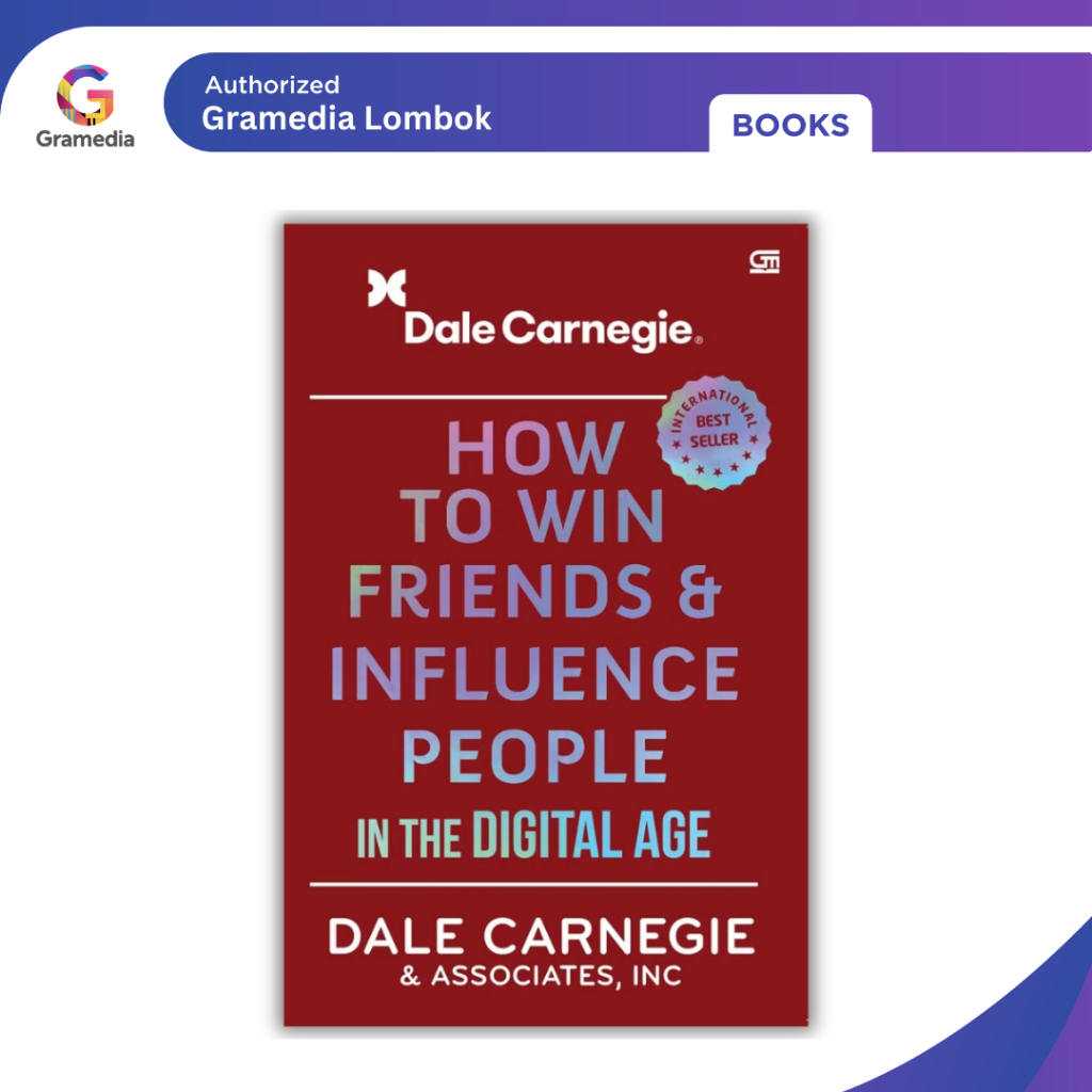 Gramedia Lombok - How to Win Friends and Influence People (Dale Carnegie)
