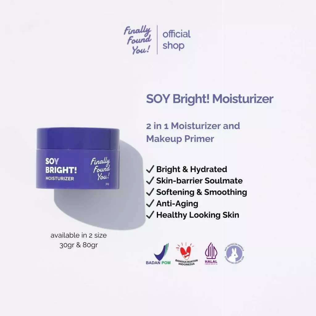 [BPOM] Finally Found You Soy Bright Moisturizer - 2in1 Primer Gel Pelembab Krim Siang & Malam