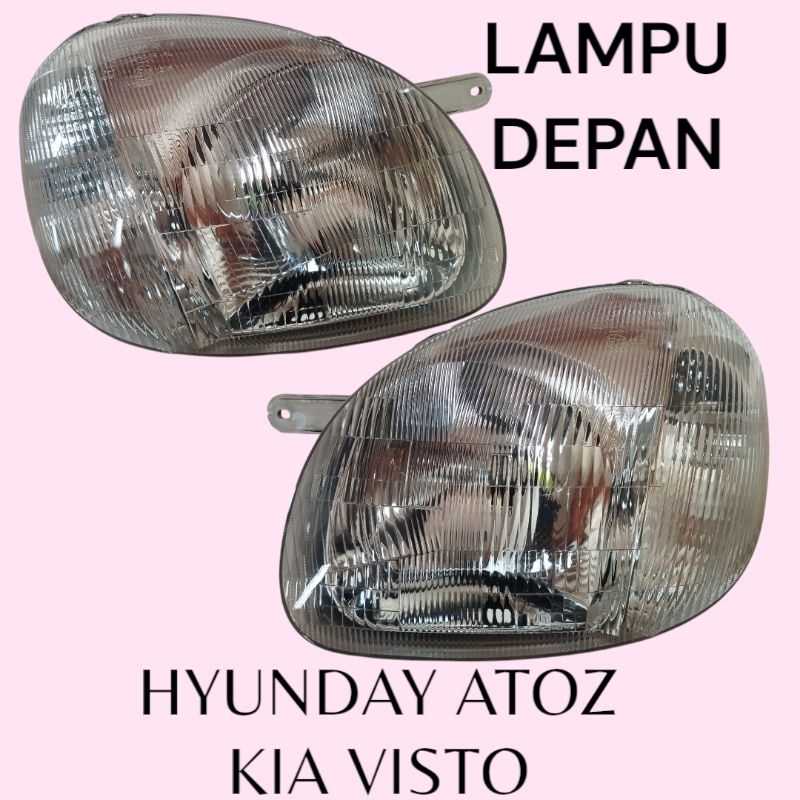 headlamp lampu depan hyundai Atos atoz KIA Visto