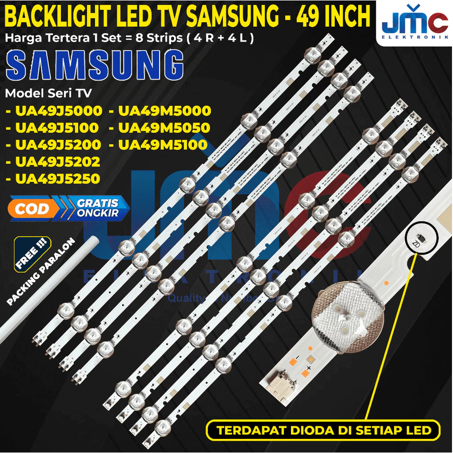 BACKLIGHT TV LED SAMSUNG 49 INCH 49J5000 49J5100 49J5200 49J5250 49J5202 49M5000 49M5100 49M5050 49M
